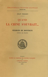 Quand la Chine s'ouvrait...