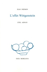 Jean Frémon - L'effet Wittgenstein.