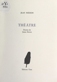 Jean Frémon et James Brown - Théâtre.