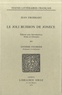 Jean Froissart - Le joli buisson de Jonece.