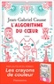 Jean-Gabriel Causse - L'algorithme du coeur.