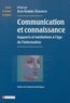 Jean-Gabriel Ganascia - Communication et connaissance - Supports et médiations à l'âge de l'information.