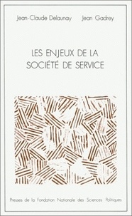 Jean Gadrey - Les enjeux de la société de service.