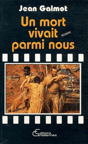 Un mort vivait parmi nous