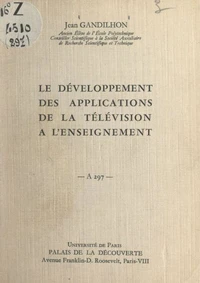 Le développement des applications de la télévision à l'enseignement