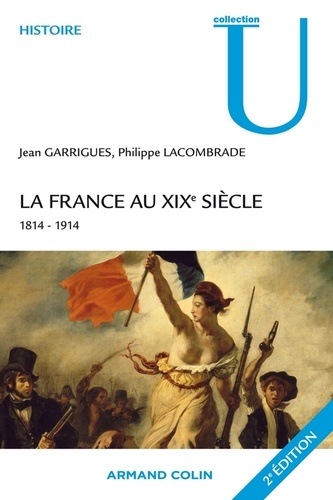 La France au XIXe siècle. 1814-1914 3e édition
