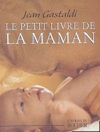 Le Petit Livre de Maman