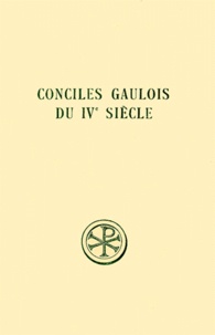 Jean Gaudemet - CONCILES GAULOIS DU IVEME SIECLE. - Edition bilingue français-latin.