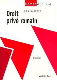 Jean Gaudemet - Droit Prive Romain. 2eme Edition.