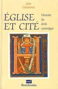 Jean Gaudemet - ÉGLISE ET CITÉ.