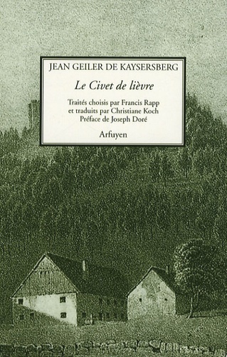 Jean Geiler de Kaysersberg - Le Civet de lièvre.
