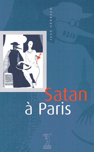 Jean Genbach - Satan A Paris.