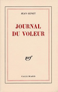 Jean Genet - Journal du voleur.