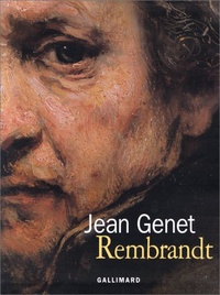 Jean Genet - Rembrandt.