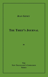Jean Genet - The Thief's Journal.
