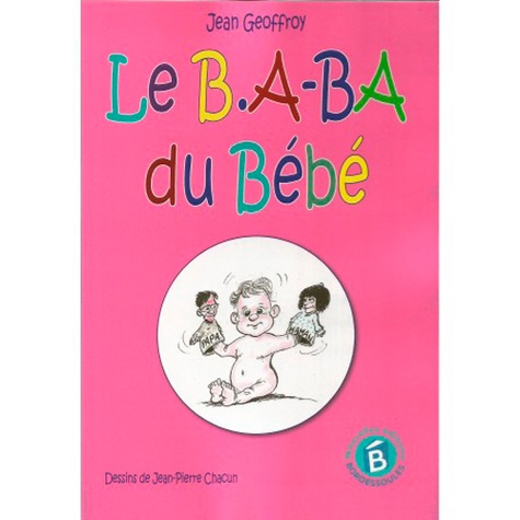 Le B.A-BA du bébé