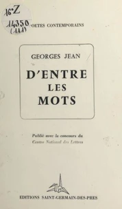 D'entre les mots