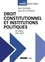Droit constitutionnel et institutions politiques 35e édition
