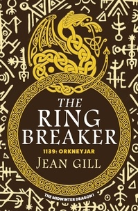 Livre en ligne gratuit à télécharger The Ring Breaker  - The Midwinter Dragon, #1 par Jean Gill in French 