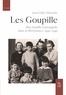 Jean-Gilles Dutardre - Les Goupille - Une famille tourangelle dans la Résistance.