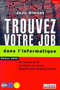 Trouvez votre job dans linformatique. - Edition 2000.pdf