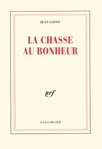 La Chasse au bonheur