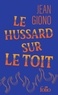 Jean Giono - Le hussard sur le toit.