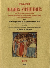 Jean Giraudeau de St-Gervais - Traité des maladies syphilitiques.