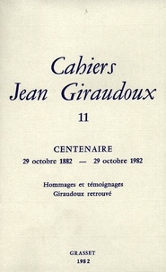 Jean Giraudoux - Cahiers numéro 11.