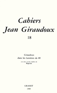 Jean Giraudoux - Cahiers numéro 18.