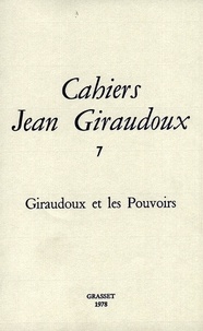 Jean Giraudoux - Cahiers numéro 7.