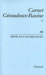 Jean Giraudoux - Carnet Giraudoux-Racine n°5.