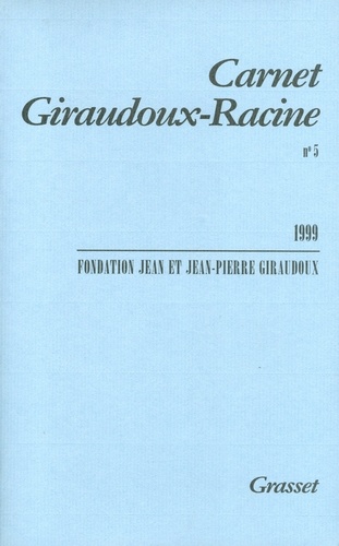 Carnet Giraudoux-Racine n°5