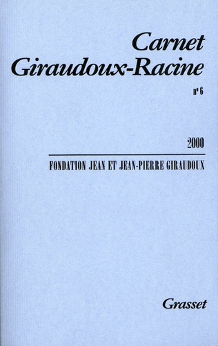 Carnet Giraudoux-Racine n°6