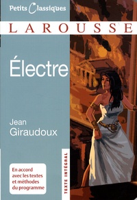 Jean Giraudoux et Françoise Létoublon - Electre.