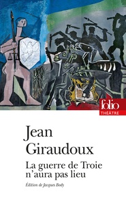 Livres audio gratuits torrents La guerre de Troie n'aura pas lieu par Jean Giraudoux (Litterature Francaise) iBook CHM 9782072529993