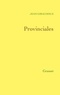 Jean Giraudoux - Provinciales.