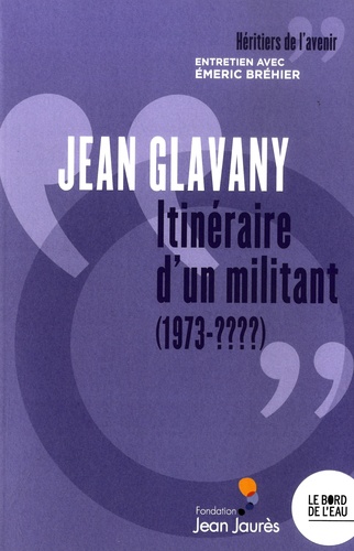 Itinéraire d'un militant (1973-????)