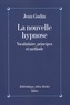 Jean Godin et Jean Godin - La Nouvelle Hypnose.