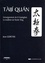 Taiji Quan. L'enseignement de Li Guanghua ; la tradition de l'école Yang 6e édition revue et augmentée