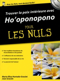 Télécharger de nouveaux livres Trouver la paix intérieure avec Ho'oponopono pour les nuls RTF FB2 PDF (French Edition)