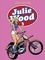 Julie Wood - L'intégrale - Tome 3