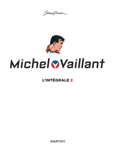 Michel Vaillant Intégrale Tome 2 1957-1961