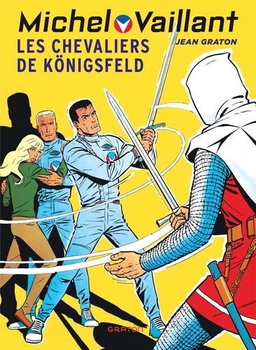 Michel Vaillant Tome 12 Les chevaliers de Konigsfeld