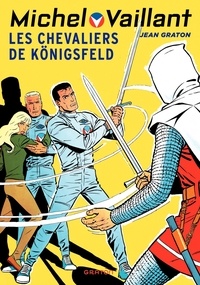 Jean Graton - Michel Vaillant Tome 12 : Les chevaliers de Königsfeld.