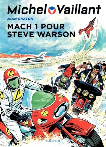 Michel Vaillant Tome 14 Mach 1 pour Steve Warson