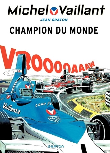 Michel Vaillant Tome 26 Champion du monde
