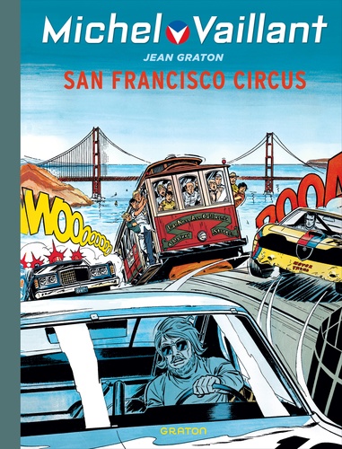 Michel Vaillant Tome 29 San Francisco circus