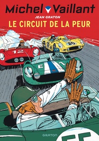 Jean Graton - Michel Vaillant Tome 3 : Le circuit de la peur.