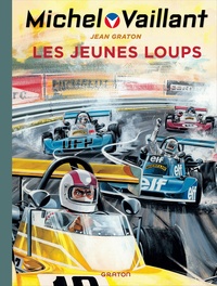 Jean Graton - Michel Vaillant Tome 31 : Les jeunes loups.